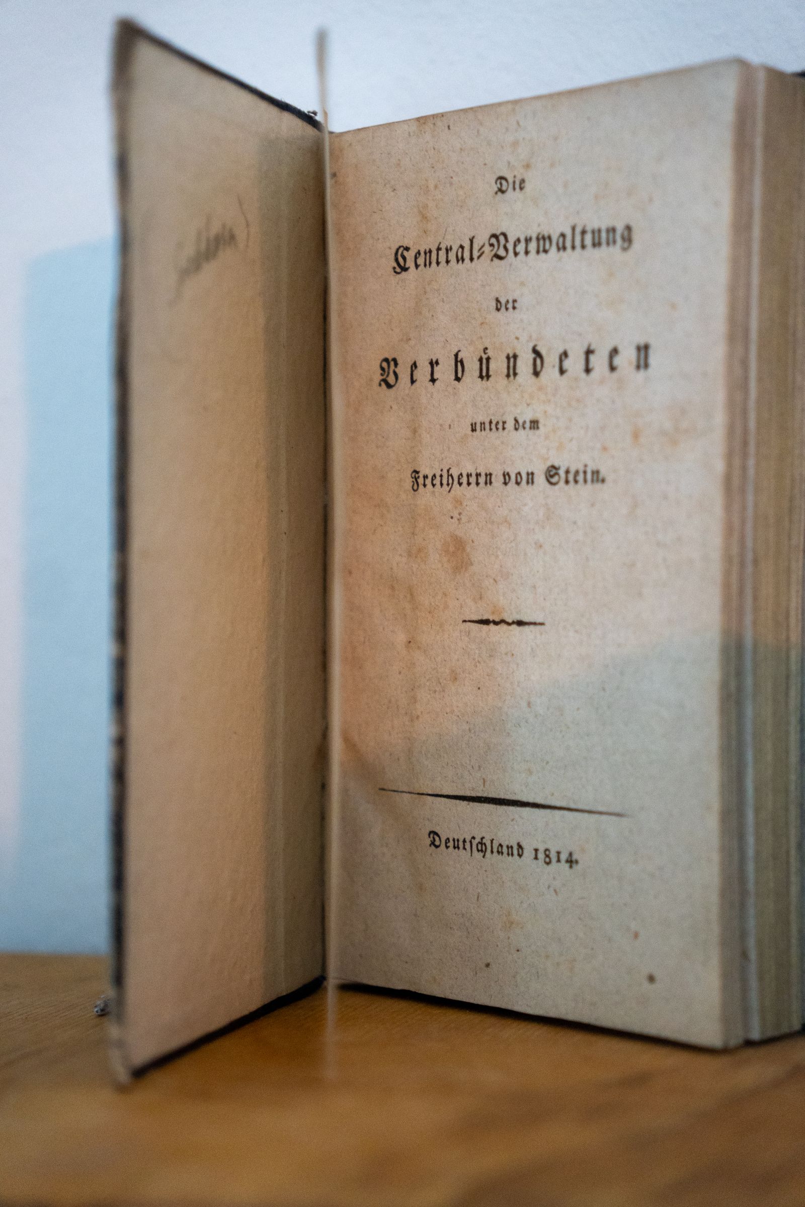 Die Central-Verwaltung der Verbündeten unter dem Freiherrn von Stein